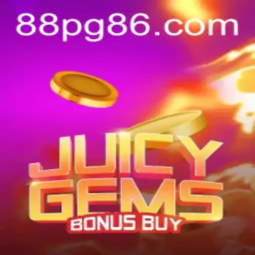 Exploring the Excitement of JuicyGemsBonusBuy: A Guide with the Twist of 88PG