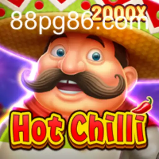 Discover the Exciting World of HotChilli: A Thrilling Adventure from 88PG